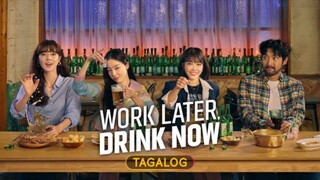 Work Later, Drink Now EP 1 TAG DUB