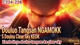 Kembalinya douluo tangsan ke clear sky - alur douluo dalu - douluo tangsan ngamokk!!!!