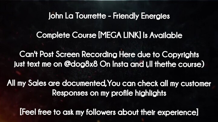 John La Tourrette- Friendly Energies course download