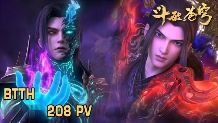 BTTH episode 208  Xiao Yan Di nobatkan sebagai Juara Pill Medicine & Nihiity Mengunci Alam Yao 🔥