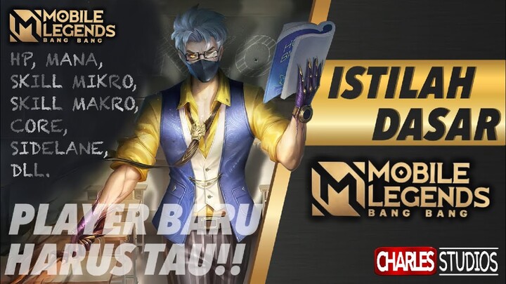 ISTILAH DASAR Mobile Legends Indonesia 2021