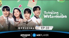Twinkling Watermelon S01 [Episode-10] Hindi Dubbed....K-Drama....Kore