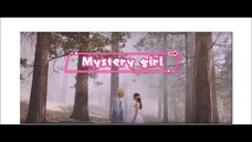 Mystery Girl - Zi Tao