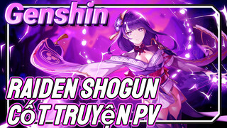 Raiden Shogun Cốt Truyện PV