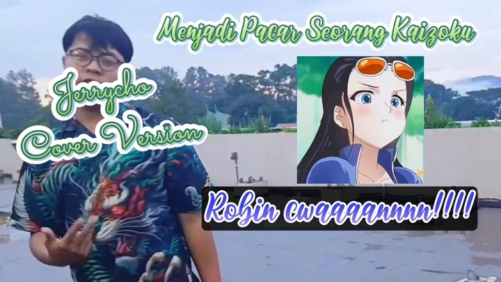 Seorang Pacar Kaizoku version Cover Jerry Cho #NakamaFestival #OnePieceBstation