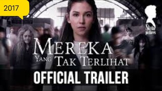 Mereka Yang Tak Terlihat (2017)