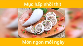 Mực hấp nhồi thịt đãi cả nhà #monngon