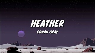 Conan Gray - Heather (Lyrics)