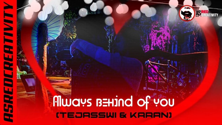 ALWAYS BEHIND OF YOU TEJRAN VM BY ASRED