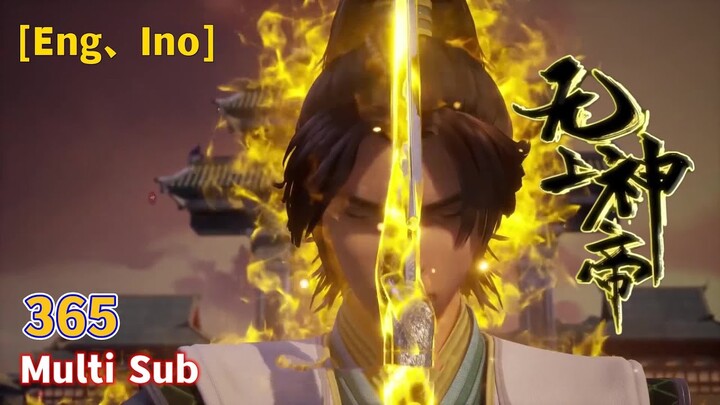 Trailer【无上神帝】| Supreme God Emperor | EP 365