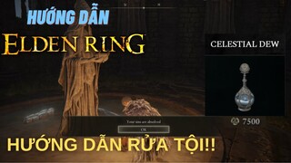 HƯỚNG DẪN ELDEN RING: RỬA TỘI TRONG VÒNG 1 NỐT NHẠC