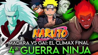 MADARA vs GAI: EL CLÍMAX FINAL PERFECTO | Naruto Saga 4ª Guerra Ninja