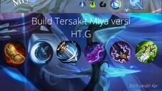 Build Tersakit Miya menurut HT.G