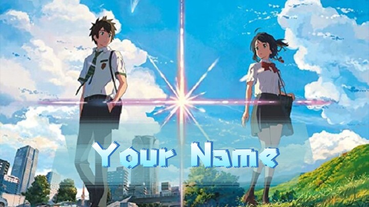 ANIME REVIEW || Your Name