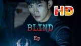 Blind (2022) Episode 5