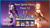 Raiden National, Yoimiya Yelan, Spiral Abyss FLoor 12 Genshin Impact 2.7