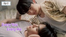 Every You Every Me episode 02 (sub indo)