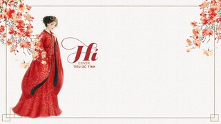 [Vietsub] Hỉ - Tiêu Ức Tình