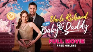 Uncle Richard Is My Baby Daddy