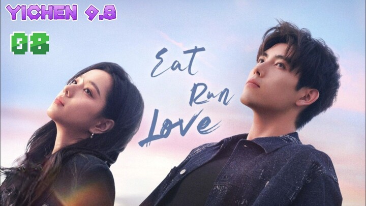 🇨🇳EP08.EAT_RUN_LOVE>TAGALOG DUBBED
