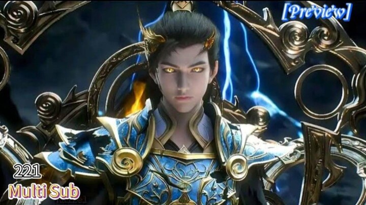 Preview【完美世界】| Perfect World | Episode 221