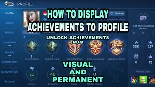 How To Display All Unlocked Achievements In Profile Mobile Legends