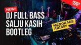 DJ SALJU KASIH FULL BASS BOOTLEG 2023 [NDOO LIFE]