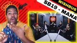 SINGER REACTS to SB19 performing MANA on Wish 107.5 Bus | REACTION
