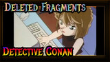 The Deleted Fragments of Detective Conan On Bilibili