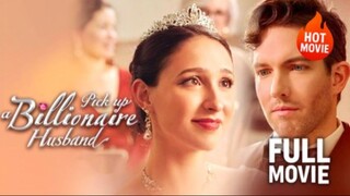 Pick up a Billionaire Husband