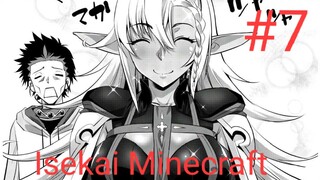 #7(Isekai Minecraft)finds this amazing crafting ability just like the games from his original world