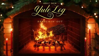 Adult Swim Yule Log 2: Branchin’ Out – SUBTITLE INDONESIA (2024)