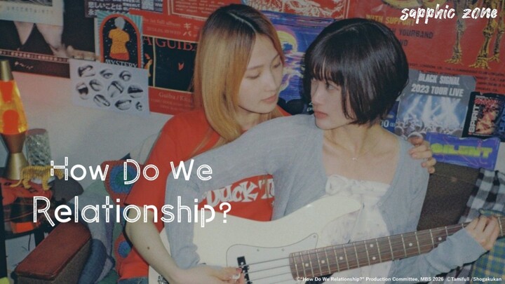 🇯🇵 [GL] How Do We Relationship? Episode 1 || English Subtitles