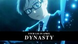 Dynasty || Your Lie in April