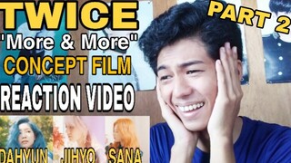 TWICE "More & More" CONCEPT FILM (SANA, JIHYO and DAHYUN) REACTION VIDEO