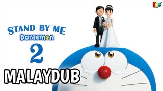 Stand by Me Doraemon 2 (2020) | MALAYDUB