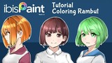 Tutorial Cara Coloring Rambut Agar Blend di Ibis Paint X