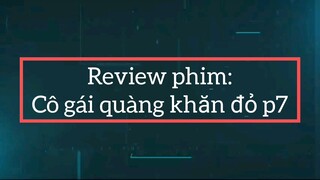 Review phim cô gái quàng khăn đỏ p7
