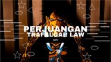 [AMV EPIC ONE PIECE] - PERJUANGAN TRAFALGAR LAW