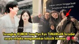 Terungkap RUMOR Song Hye Kyo TUNANGAN Tersebar secara terbuka mengumumkan kekasih barunya 🌺🌹