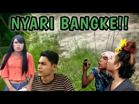 NYARI BANGKE!! | MUNGIL FILM EPISODE 86