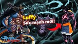 [Giả Thuyết]. “Ngộ” sức mạnh mới, liệu có giúp Luffy hạ được Kaido?!