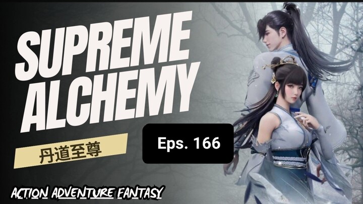 Supreme Alchemy episode 166 sub indo
