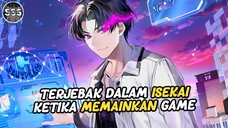 Masuk ISEKAI Ketika Bermain Game Dapat Leveling Sistem !