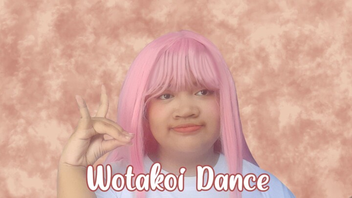 Wotakoi Dance - ELLYNAHIKARI ♡