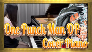 [One Punch Man] OP2 Apostle Yang Diam (cover piano)