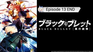 Black Bullet - Eps 13 Sub-Indo