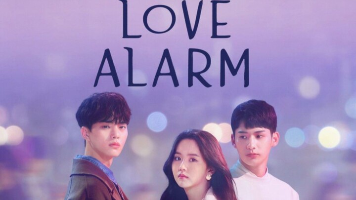 Love Alarm S01 EP02