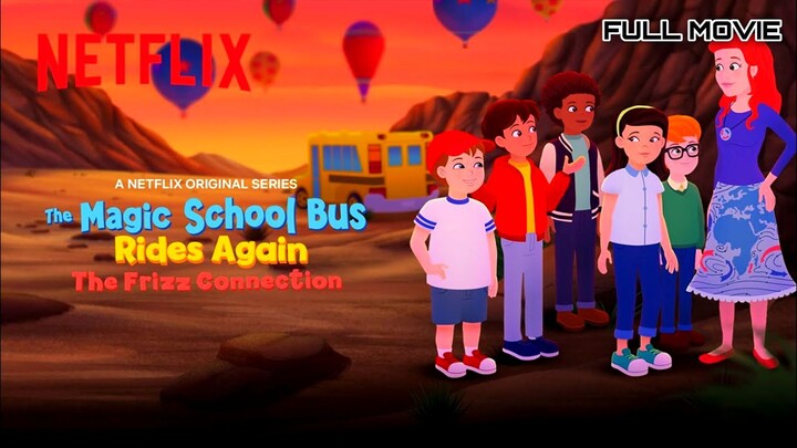 The Magic School Bus Rides Again The Frizz Connection 2020 SUB INDO