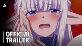 An Archdemon's Dilemma: How to Love Your Elf Bride - Official Trailer
